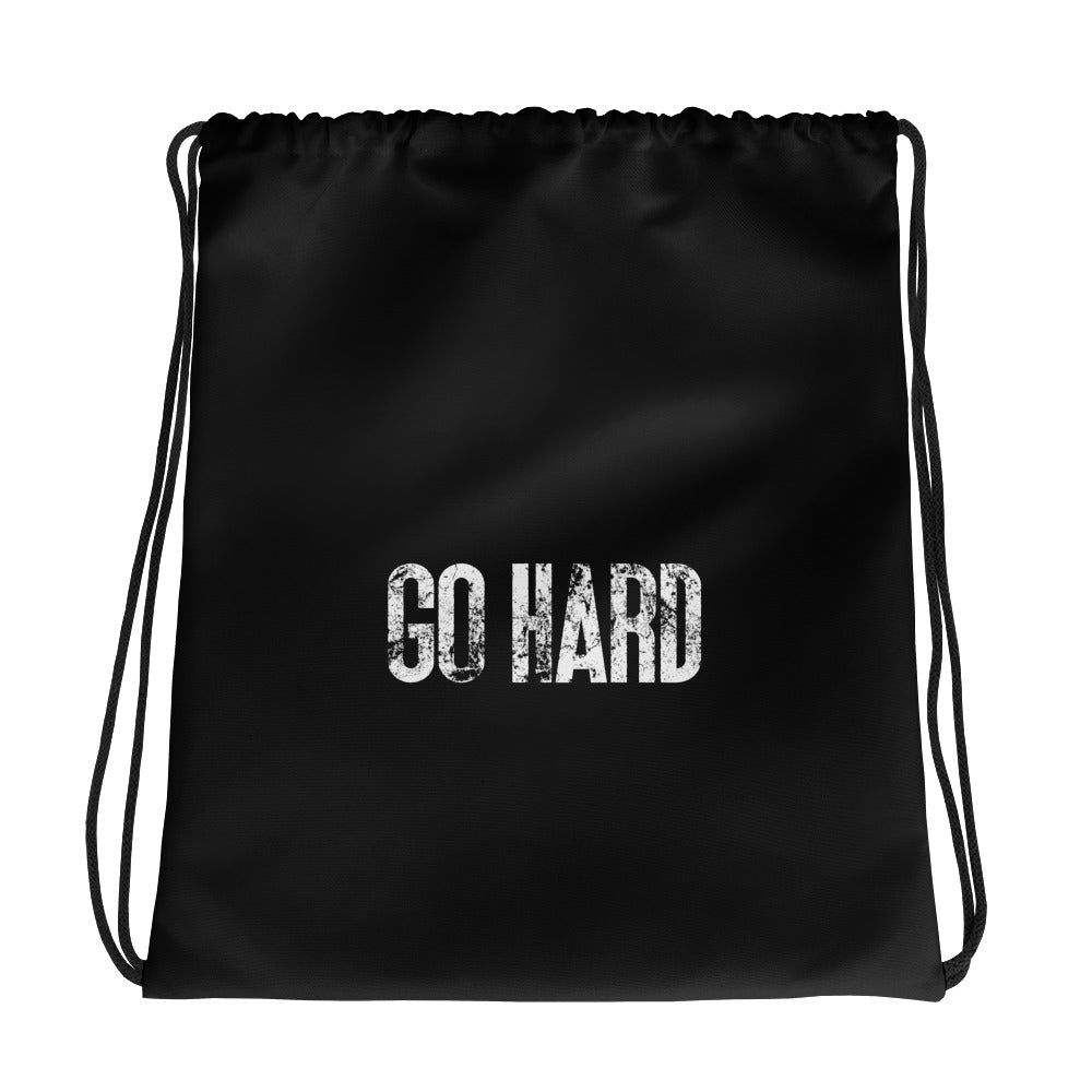 Go hard drawstring bag