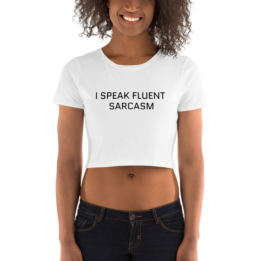 Sarcasm Crop top