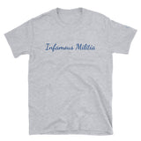 INFAMOUS MILITIA™Signature T-Shirt