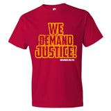 INFAMOUS MILITIA™WE DEMAND JUSTICE T-shirt