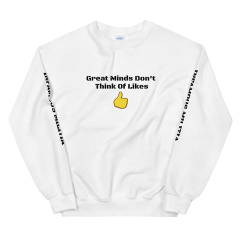 Great Minds Sweatshirt